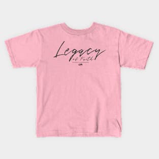 Legacy of Faith Gray Letters Kids T-Shirt